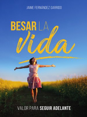 cover image of Besar la vida